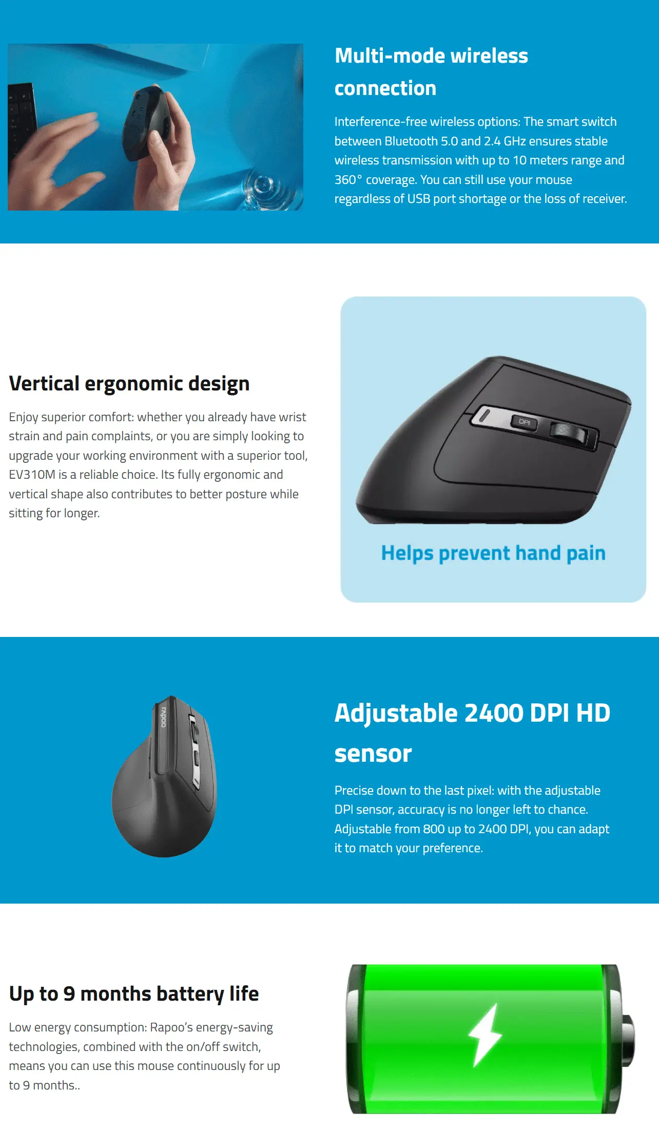Rapoo EV310M Multi-Mode Wireless and Bluetooth Vertical Ergonomic Mouse ماوس رأسي وايرلس بتوصيل ثنائي بلوتوث و وايرلس 2 اشتري ماوس رابو الرأسي Rapoo EV310M في مصر. توصيل متعدد Bluetooth 5.0 و 2.4GHz، ربط أجهزة متعددة بضغطة زر، تصميم أرجونوميك يحمي المعصم، وبطارية تعيش حتى 9 أشهر!